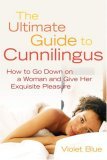 ultimate guide to cunnilingus