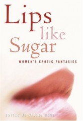 lips like sugar women's erotic fantasies