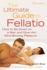 Announcement: New Ultimate Guide to Fellatio, Reloaded (2nd Edition)